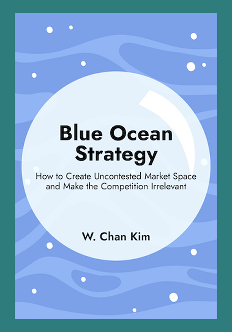 Blue Ocean Strategy