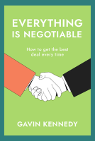 Everything is Negotiable by Gavin Kennedy